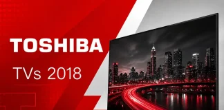 Toshiba TV 2018 compare, United States, Canada, Mexico