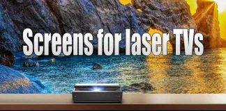Screens for laser TVs, explained