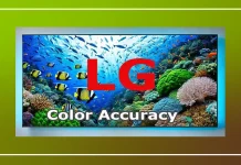 Color Accuracy, True Color Accuracy on TV LG what is it