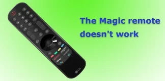 LG Magic remote control does not work, how to fix it