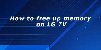 How to free up memory on LG TV