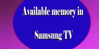 How to find out how much free memory is available on your Samsung TV