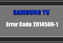 Samsung TV, Error Code 2014506-1, Model ID and version are not valid