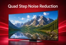 Quad Step Noise Reduction LG TVs, what it is.
