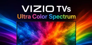 What Is Ultra Color Spectrum on Vizio TVs?